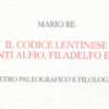 Presentazione del libro: Il codice lentinese dei santi Alfio, Filadelfio e carino. Studio paleografico e filologico.